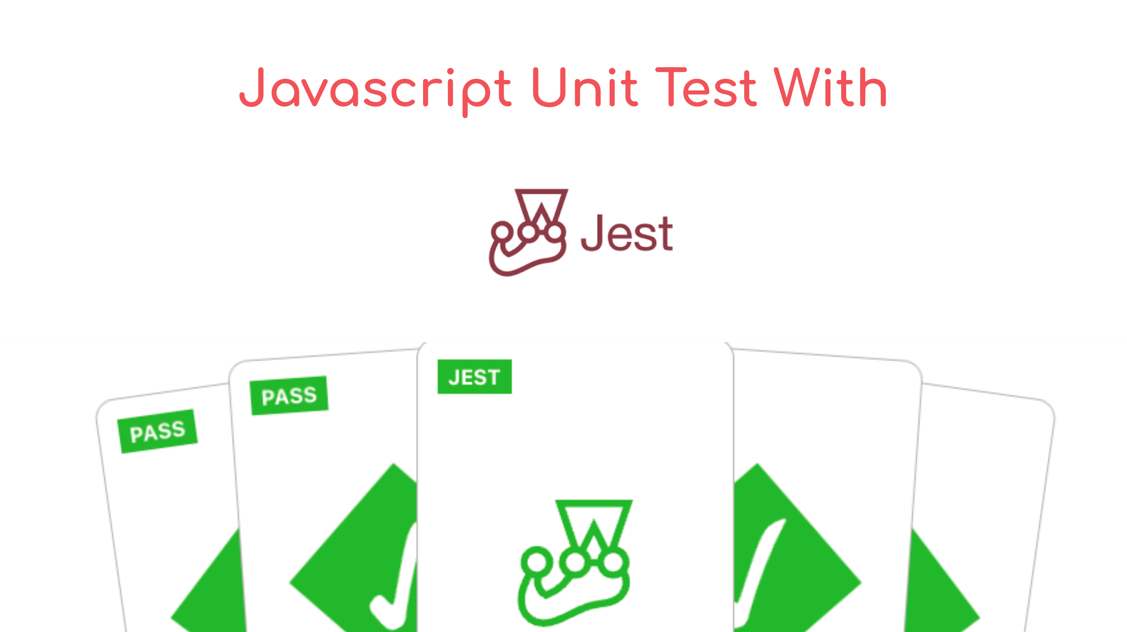 Javascript Unit Test With Jest